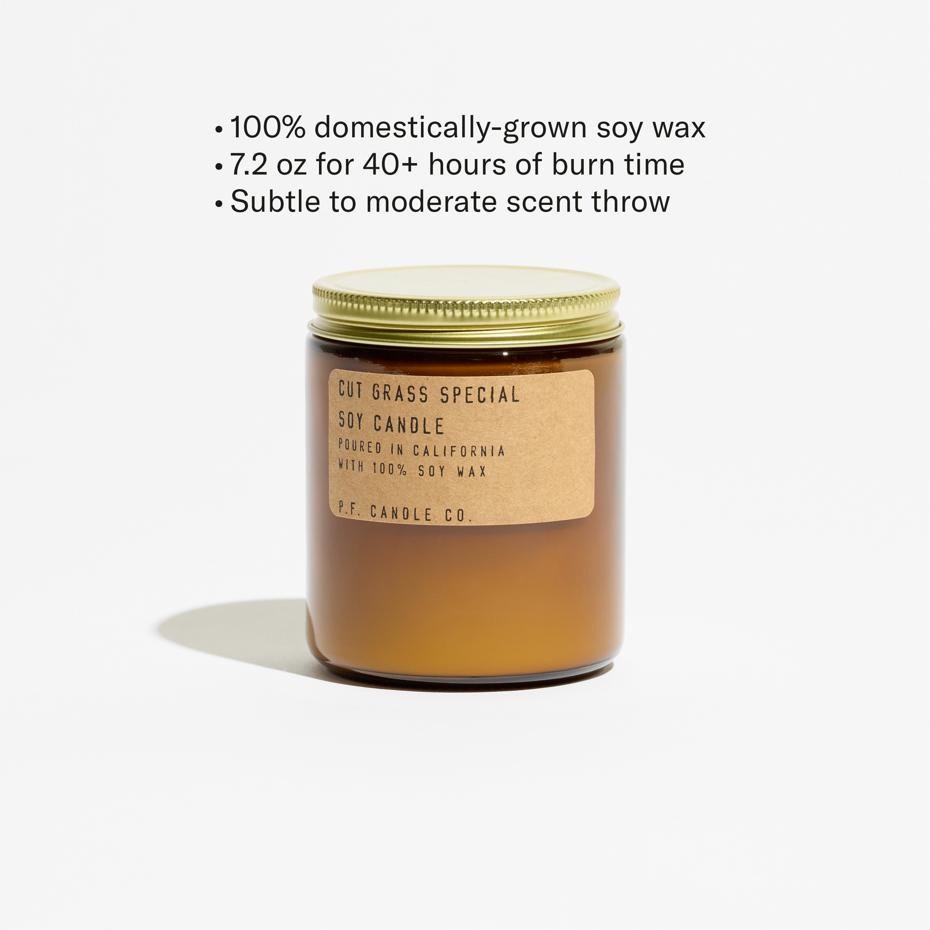 100% domestically-grown soy wax, 12.5 oz for 60+ hours of burn time, subtle to moderate scent throw